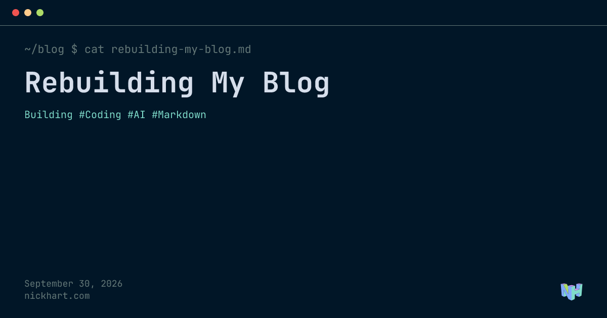 Rebuilding My Blog